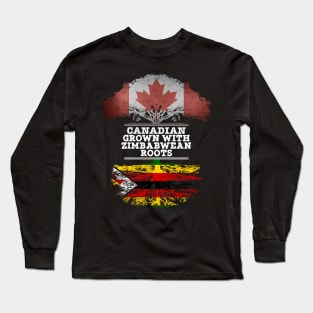 Canadian Grown With Zimbabwean Roots - Gift for Zimbabwean With Roots From Zimbabwe Long Sleeve T-Shirt